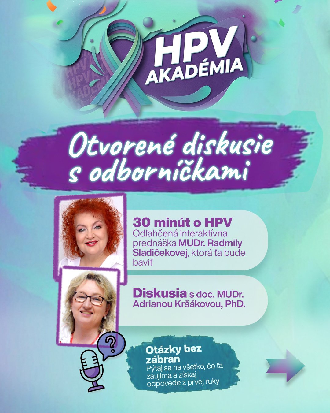 Otvorené diskusie s odborníčkami – MUDr. Radmila Sládičeková a doc. MUDr. Adriana Kršáková, PhD.