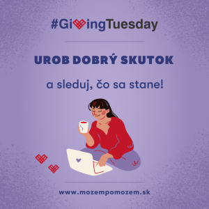 #GIVINGTUESDAY je darom pre neziskové organizácie. Aj pre nás.